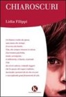 Lidia Filippi - Chiaroscuri