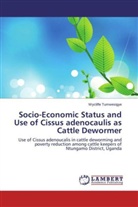 Wycliffe Tumwesigye - Socio-Economic Status and Use of Cissus adenocaulis as Cattle Dewormer