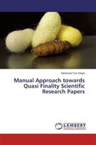 Mohamed Tom Eltayb - Manual Approach towards Quasi Finality Scientific Research Papers