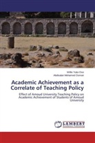 Abdisalan Mohamed Osman, Willi Yuko Oso, Willis Yuko Oso - Academic Achievement as a Correlate of Teaching Policy