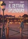 Ennio Bufi, Leonardo Favia - Il settimo splendore