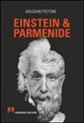 Massimo Pistone - Einstein & Parmenide
