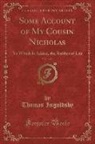 Thomas Ingoldsby - Some Account of My Cousin Nicholas, Vol. 1 of 3