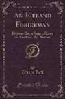 Pierre Loti - An Iceland Fisherman
