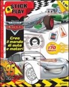 Crea il mondo di auto e motori. Stick & play. Cars. Con adesivi