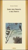 Daniele Gorret - Libro dell'amante e dell'amato