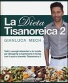 Gianluca Mech - La dieta tisanoreica