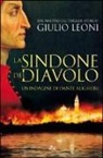 Giulio Leoni - La sindone del diavolo. Un'indagine di Dante Alighieri