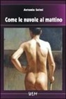 Antonio Selmi - Come le nuvole al mattino