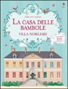 Princesse Camcam, Megan Cullis - La casa delle bambole. Villa nobiliare. Con adesivi
