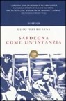 Elio Vittorini - Sardegna come un'infanzia