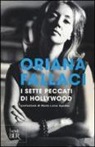 Oriana Fallaci - I sette peccati di Hollywood