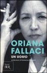Oriana Fallaci - Un uomo