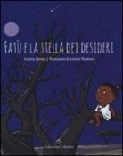 Cristina Nenna, Lorenzo Terranera - Fatù e la stella dei desideri