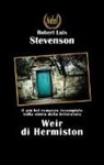 Robert L. Stevenson, Robert Louis Stevenson, L. Pecchi - I Weir di Hermiston