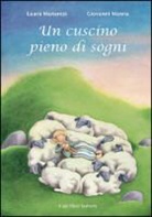 Laura Manaresi, Giovanni Manna - Un cuscino pieno di sogni