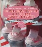 Martha Swift, Lisa Thomas - Le deliziose ricette di cupcake, torte e biscotti. Dalla pasticceria Primrose Bakery, la più famosa di Londra