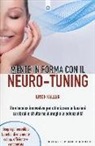 Erich Keller - Mente in forma con il neuro-tuning