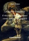 Leonardo Centonze - Il rito dei sacrifici umani come fenomeno politico