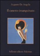 Augusto De Angelis - Il canotto insanguinato
