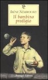 Irène Némirovsky - Il bambino prodigio
