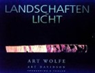 Art Davidson, Art Wolfe - Landschaften im Licht