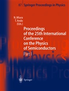 T. Ando, Tsuneya Ando, N. Miura, Noburu Miura - Proceedings of the 25th International Conference on the Physics of Semiconductors Part I. Pt.I