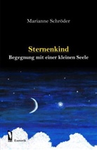 Marianne Schröder - Sternenkind