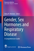 Anna R. Hemnes, Ann R Hemnes, Anna R Hemnes - Gender, Sex Hormones and Respiratory Disease