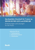 Melanie Eckart, Melanie Eckart (Qualit&auml;tsmanagement), Deutsches Institut f&uuml;r Normung e. V. (DIN), DIN e. V., DIN e.V., DIN e.V. (Deutsches Institut f&uuml;r Normung)... - Das Qualit&auml;ts-Checkheft f&uuml;r Trainer zu DIN EN ISO 9001:2015 und DVWO-QM, m. CD-ROM