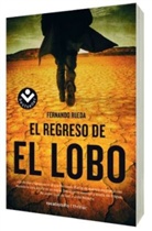 Fernando Rueda - El regreso de El Lobo