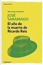 Jose Saramago, José Saramago - El aio de la muerte de Ricardo Reis; The Year of the Death Of