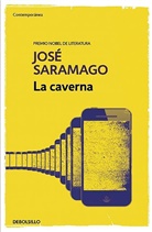 Josae Saramago, Jose Saramago, José Saramago - La caverna / The Cave