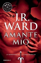 J. R. Ward, J.R. Ward, Jr Ward, Jr. Ward, Ward Jr. Ward Jr - Amante mio / Lover Mine