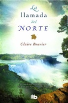 Claire Bouvier - La llamada del norte