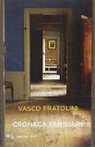 Vasco Pratolini - Cronaca familiare