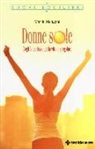 Marilù Mengoni - Donne sole. Cogli la bellezza della vita al singolare