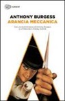 Anthony Burgess - Arancia meccanica