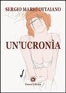 Sergio M. Ottaiano - Un'Ucronìa
