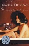 María Dueñas - Un amore più forte di me