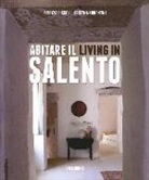 Patrizia Piccioli Fiorentini - Abitare il Salento