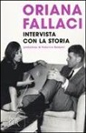 Oriana Fallaci - Intervista con la storia