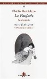 Charles Baudelaire - La fanfarlo. Testo francese a fronte