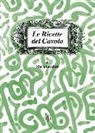 Maria Lucchesi - Le ricette del cavolo
