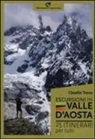 Claudio Trova - Escursioni in Valle d'Aosta. 25 itinerari per tutti