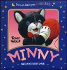 Anna Casalis, Tony Wolf - Minny
