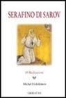 Michel Evdokimov - Serafino di Sarov. 15 meditazioni