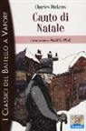 Charles Dickens, F. Visintin - Canto di Natale