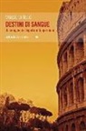 Marco Di Tillo - Destini di sangue
