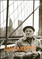 Antonio Saccone - Ungaretti